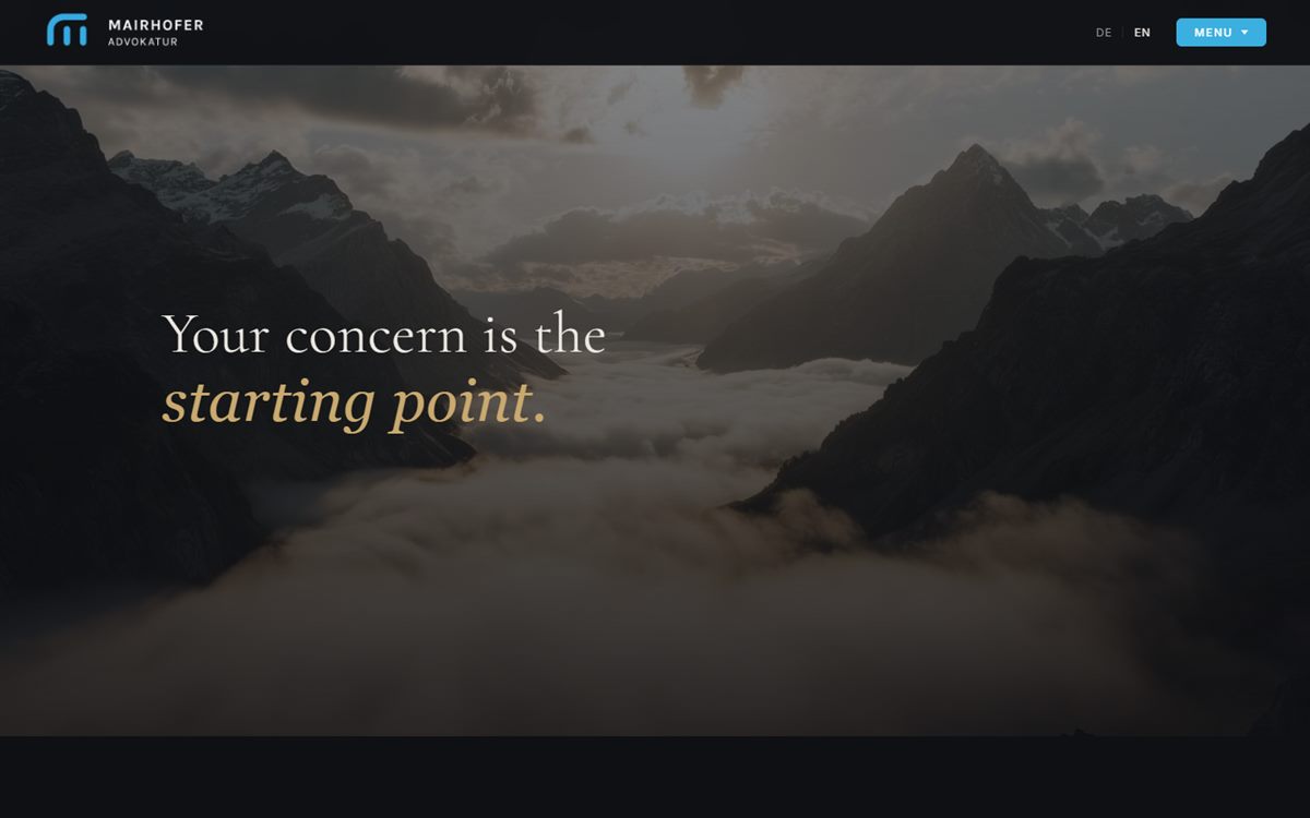 Homepage of Mairhofer Advokatur: the headline 'Your concern is the starting point.' over a mountain valley